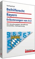 Cover: Beihilferecht Bayern. Erl&auml;uterungen von A-Z - Walhalla