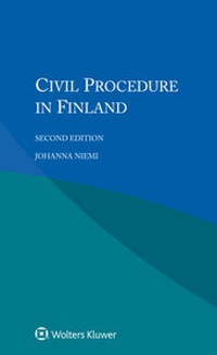 Abbildung von: CIVIL PROCEDURE IN FINLAND 2/E - Kluwer Law International