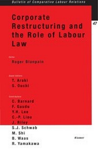 Abbildung von: Corporate Restructuring and the Role of Labour Law - Kluwer Law International