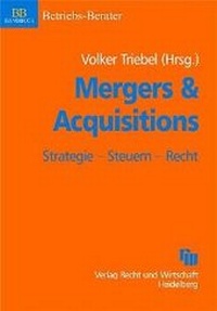 Enlarge image Cover: Mergers & Acquisitions - Fachmedien Recht und Wirtschaft