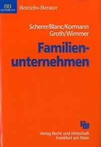 Abbildung von: Familienunternehmen - Fachmedien Recht und Wirtschaft