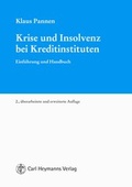 Cover: Krise und Insolvenz bei Kreditinstituten - Carl Heymanns Verlag