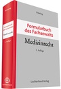 Cover: Formularbuch des Fachanwalts Medizinrecht - Luchterhand