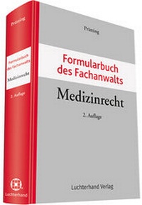 Abbildung von: Formularbuch des Fachanwalts Medizinrecht - Luchterhand