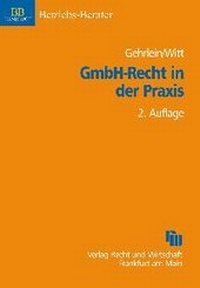 Abbildung von: GmbH-Recht in der Praxis - Fachmedien Recht und Wirtschaft