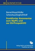 Cover: Frankfurter Kommentar zum WpPG und zur EU-ProspektVO - Fachmedien Recht und Wirtschaft