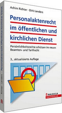Abbildung von: Personalaktenrecht im öffentlichen und kirchlichen Dienst - Walhalla