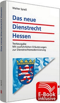 Abbildung von: Das neue Dienstrecht Hessen inkl. erweitertem E-Book - Walhalla