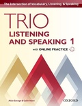 Cover: Trio Listening and Speaking: Level 1: Student Book Pack with Online Practice - Oxford University Press