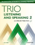 Cover: Trio Listening and Speaking: Level 2: Student Book Pack with Online Practice - Oxford University Press
