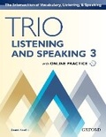 Cover: Trio Listening and Speaking: Level 3: Student Book Pack with Online Practice - Oxford University Press