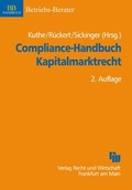Abbildung von: Compliance-Handbuch Kapitalmarktrecht - Fachmedien Recht und Wirtschaft