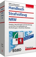 Bild: Handbuch Strafvollzug NRW Ausgabe 2012/2013 - Walhalla