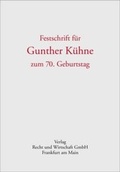 Cover: Festschrift f&uuml;r Gunther K&uuml;hne - Fachmedien Recht und Wirtschaft