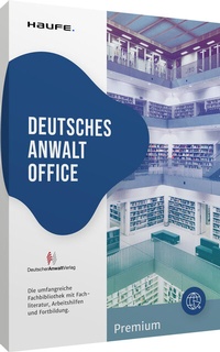 Abbildung von: Deutsches Anwalt Office Premium - Haufe-Lexware
