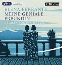 Abbildung von: Meine geniale Freundin - Der Hörverlag