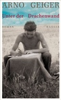 Cover: Unter der Drachenwand - Hanser