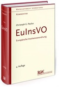 Cover: Europ&auml;ische Insolvenzverordnung: EuInsVO - Fachmedien Recht und Wirtschaft