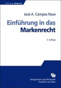 Cover: Einf&uuml;hrung in das Markenrecht - Fachmedien Recht und Wirtschaft