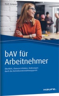 Cover: bAV f&uuml;r Arbeitnehmer - Haufe-Lexware