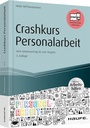 Bild: Crashkurs Personalarbeit - inkl. Arbeitshilfen online - Haufe-Lexware