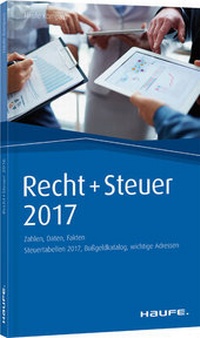 Enlarge image Cover: Recht- und Steuer Kompass 2017 - Haufe-Lexware