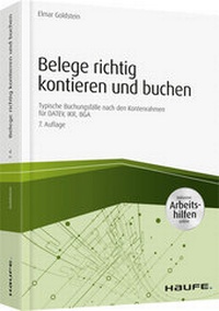 Abbildung von: Belege richtig kontieren und buchen - inkl. Arbeitshilfen online - Haufe-Lexware