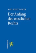 Cover: Der Anfang des westlichen Rechts - Mohr Siebeck