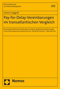 Abbildung von: Pay-for-Delay-Vereinbarungen im transatlantischen Vergleich - Nomos