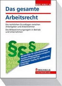 Abbildung von: Das gesamte Arbeitsrecht 2013 - Walhalla