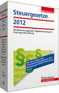 Abbildung von: Steuergesetze Ausgabe 2012 - Walhalla
