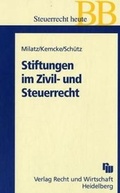 Cover: Stiftungen im Zivil- und Steuerrecht - Fachmedien Recht und Wirtschaft