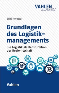 Abbildung von: Grundlagen des Logistikmanagements - Vahlen