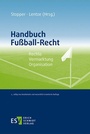 Cover: Handbuch Fußball-Recht - Erich Schmidt Verlag