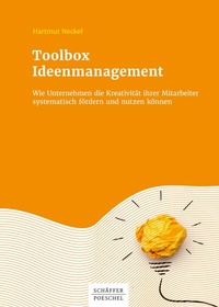 Abbildung von: Toolbox Ideenmanagement - Schäffer-Poeschel