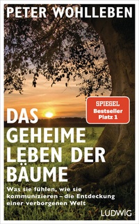Abbildung von: Das geheime Leben der Bäume - Ludwig