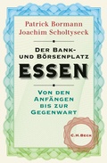 Cover: Der Bank- und B&ouml;rsenplatz Essen - C.H.BECK