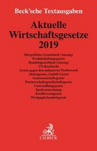 Abbildung von: Aktuelle Wirtschaftsgesetze 2019 - C.H.BECK