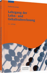 Bild vergrößern Bild: Lehrgang der Lohn- und Gehaltsabrechnung - Schäffer-Poeschel