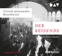 Cover: Der Reisende - Der Audio Verlag