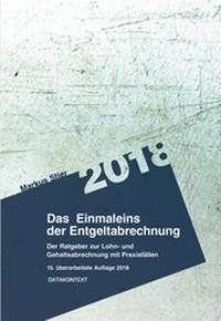 Abbildung von: Einmaleins der Entgeltabrechnung 2018 - Datakontext