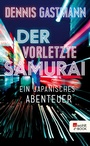 Cover: Der vorletzte Samurai - Rowohlt