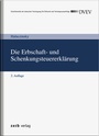 Bild: Die Erbschaft- und Schenkungsteuererklärung - DVEV-Ausgabe - Zerb