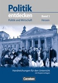 Cover: Politik entdecken - Politik und Wirtschaft Hessen / 7. Schuljahr - Handreichungen f&uuml;r den Unterricht mit CD-ROM - Cornelsen Verlag GmbH