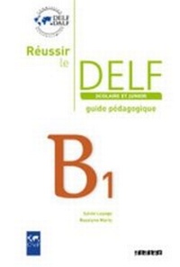 Abbildung von: Reussir le DELF Scolaire et Junior - Didier