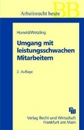 Cover: Umgang mit leistungsschwachen Mitarbeitern - Fachmedien Recht und Wirtschaft
