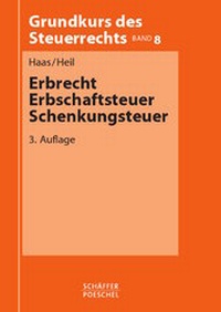 Bild vergrößern Bild: Erbrecht, Erbschaftsteuer, Schenkungsteuer - Schäffer-Poeschel