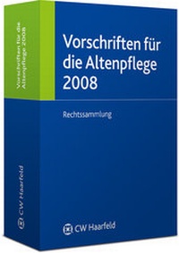 Abbildung von: Vorschriften für die Altenpflege 2008 - Haarfeld, CW