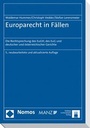 Cover: Europarecht in F&auml;llen - Helbing & Lichtenhahn