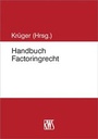 Cover: Handbuch Factoringrecht - RWS